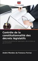 Contrôle de la constitutionnalité des décrets législatifs