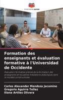 Formation des enseignants et évaluation formative à l'Universidad de Occidente