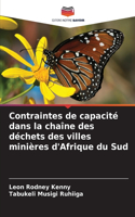 Contraintes de capacité dans la chaîne des déchets des villes minières d'Afrique du Sud