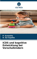 ICDS und kognitive Entwicklung bei Vorschulkindern