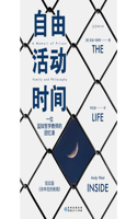 The Life Inside