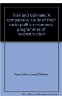 Tilak And Gokhale : A Comparative Study