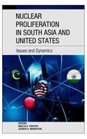 Nuclear Proliferation in South Asia and United States