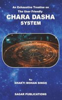 Chara Dasha System - By Shakti Mohan Singh - Sagar Publications - English / Char Dasha System / Chara Dasa System / Char Dasa System