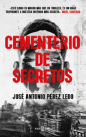 Cementerio de Secretos / A Cemetery of Secrets