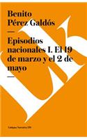 Episodios nacionales I: El 19 de marzo y el 2 de mayo