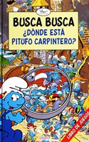 LOS PITUFOS BUSCA BUSCA Â¿ DONDE ESTA PITUFO CARPINTERO ? (Spanish Edition)