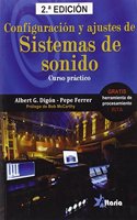 Configuracion y ajustes de sistemas de sonido: Curso practico