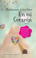meditaciones de los niños - En mi corazón
