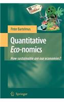 Quantitative Eco-Nomics