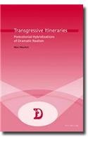 Transgressive Itineraries
