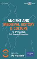 Ancient and Medieval History & Culture for UPSC and State Civil Services Examinations