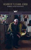Memoir of Fleeming Jenkin: (Prince Classics)