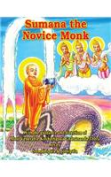 Sumana The Novice Monk
