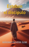 Esteban el discípulo