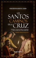 Santos Caminos de la Cruz