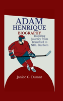 Adam Henrique Biography