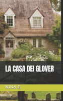 Casa Dei Glover
