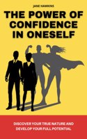 The power of confidence in oneself