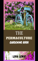 The Permaculture Gardening Book