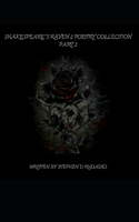 Shakespeare's Raven 2 Poetry Collection Part 2
