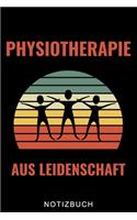 Physiotherapie Aus Leidenschaft Notizbuch