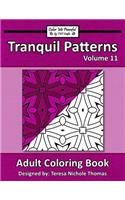 Tranquil Patterns Adult Coloring Book, Volume 11