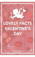 Lovely Facts Valentine's Day - Jose Luis Benitea