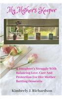 My Mother's Keeper