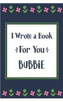 I Wrote a Book For You Bubbie