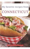 My favorite recipes from Connecticut: A useful book to write down your best American meals