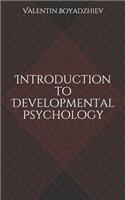 Introduction to Developmental Psychology