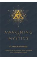 Awakening The Mystics