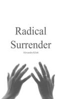 Radical Surrender