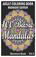 100 Basic Mandalas Midnight Edition