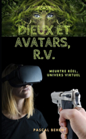 Dieux et Avatars, R.V.