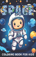Space Coloring Book for Kids