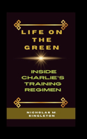Life on the Green