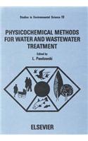 Physicochemical Methods for Water and Wastewater Treatment