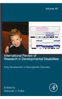 Early Development in Neurogenetic Disorders