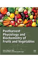 Postharvest Physiology and Biochemistry of Fruits and Vegetables