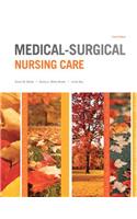 Medical-Surgical Nursing Care