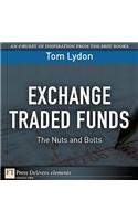 Exchange Traded Funds: The Nuts and Bolts