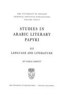 Studies in Arabic Literary Papyri. Volume III