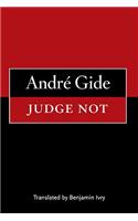 Judge not