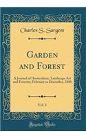 Garden and Forest, Vol. 1