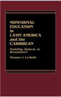 Nonformal Education in Latin America and the Caribbean