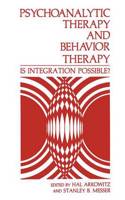 Psychoanalytic Therapy and Behavior Therapy