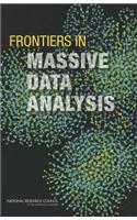 Frontiers in Massive Data Analysis