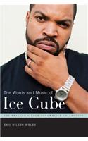 The Words and Music of Ice Cube